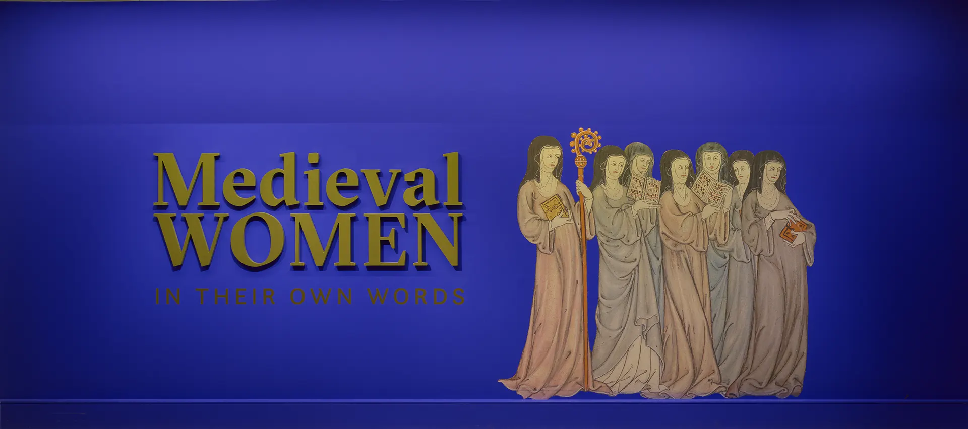 Medieval Women at the British Library designed by Irish Butcher